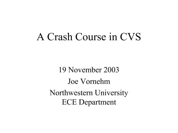 A Crash Course in CVS