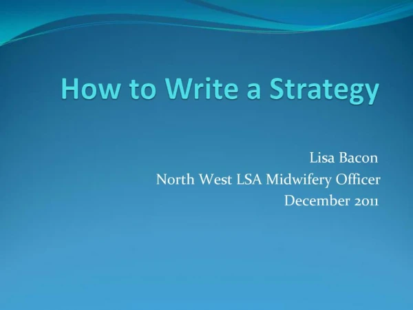 How to Write a Strategy