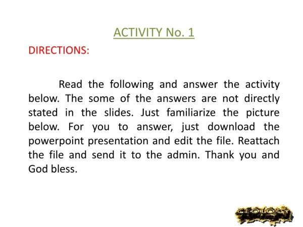 ACTIVITY No. 1 DIRECTIONS: