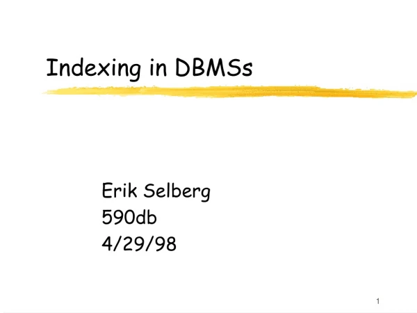 Indexing in DBMSs