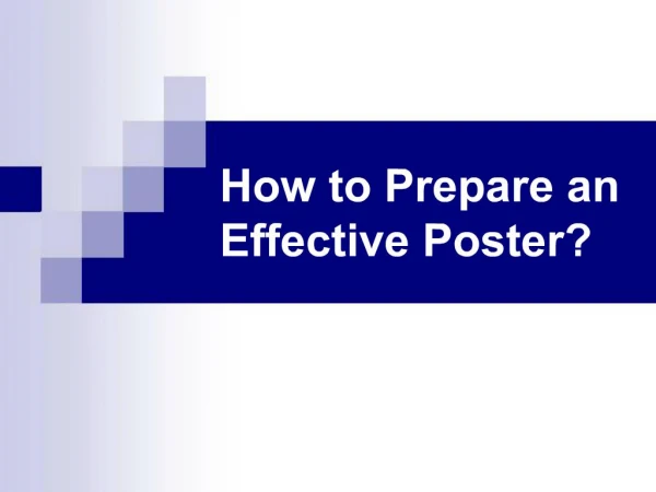 How to Prepare an Effective Poster