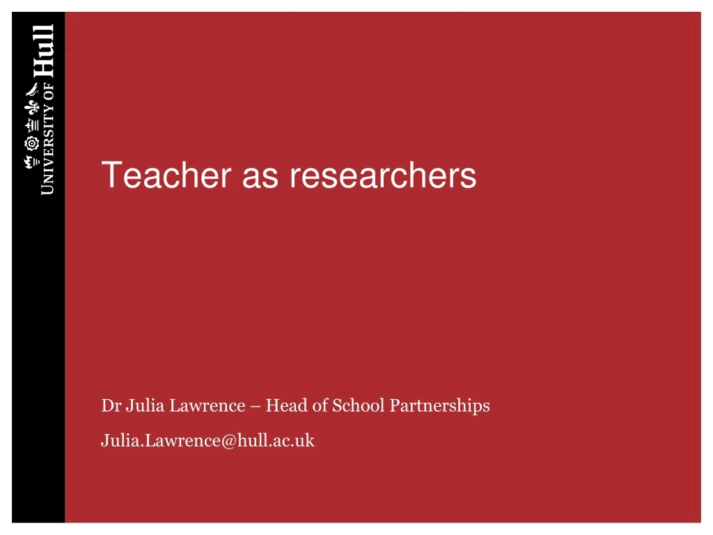 teacher as researchers