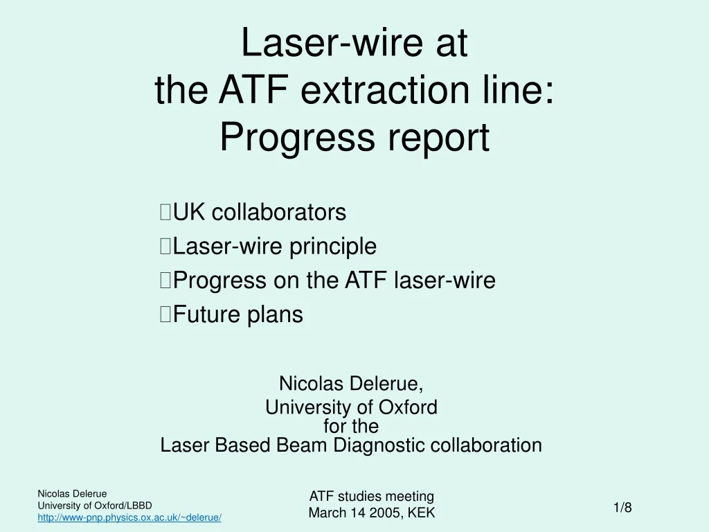 laser wire at the atf extraction line progress report
