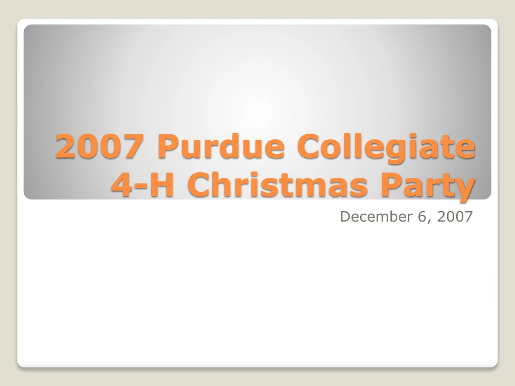 2007 purdue collegiate 4 h christmas party