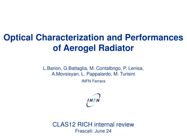 Optical Characterization and Performances of Aerogel Radiator