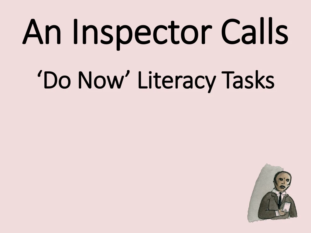 an inspector calls do now literacy tasks