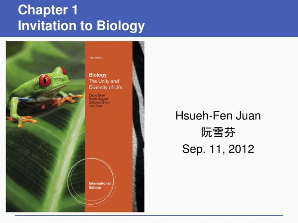 Chapter 1 Invitation to Biology
