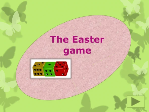 The Easter game