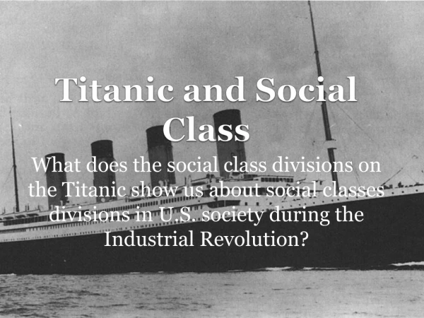 Titanic and Social Class