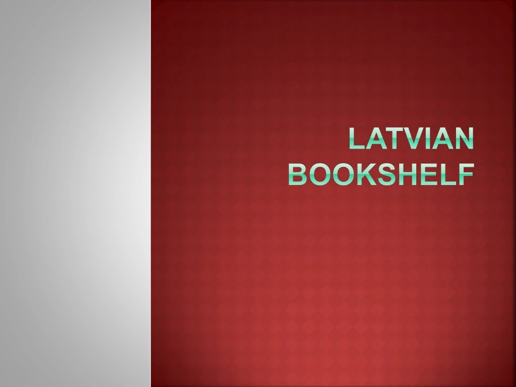 latvian bookshelf