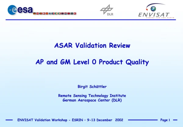 ASAR Validation Review AP and GM Level 0 Product Quality