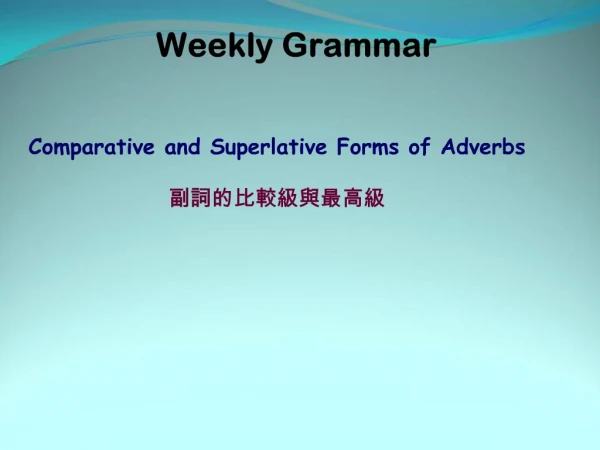 Weekly Grammar