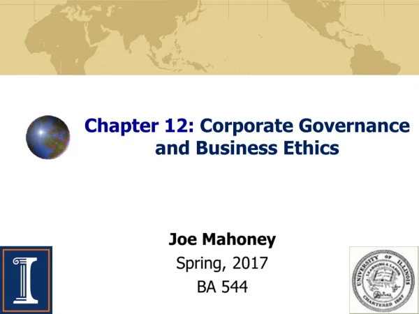 Chapter 12: Corporate Governance and Business Ethics