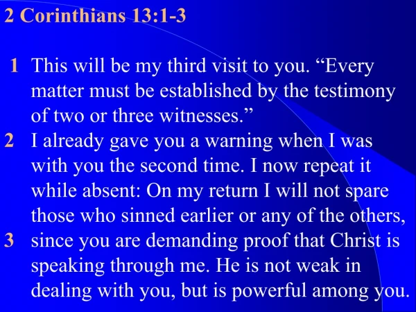 2 Corinthians 13:1-3