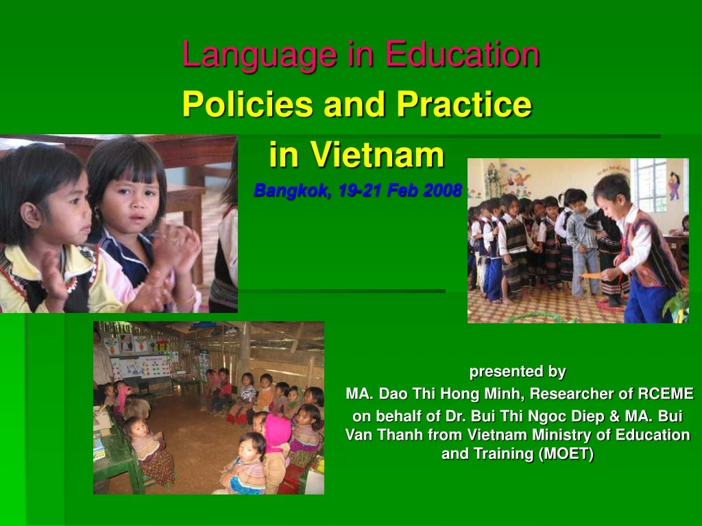 language in education policies and practice in vietnam bangkok 19 21 feb 2008