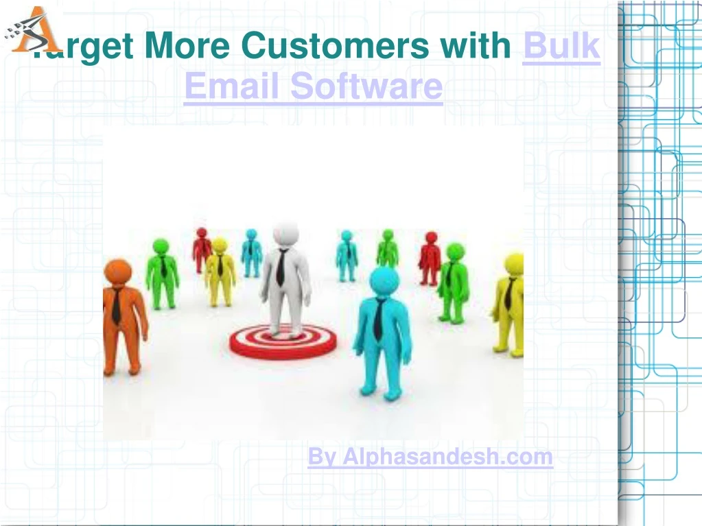 target more customers with bulk email software