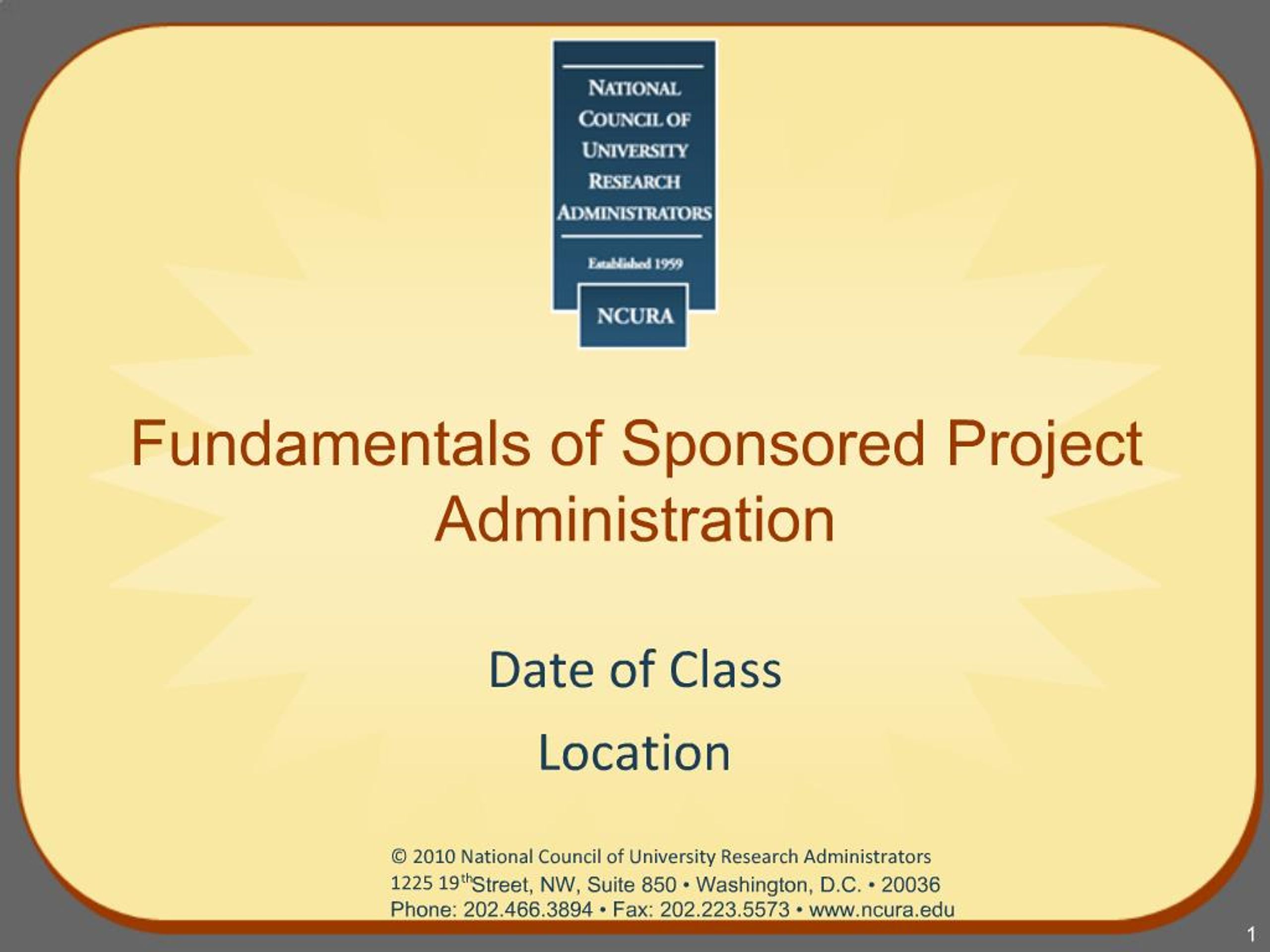 PPT - Fundamentals of Sponsored Project Administration PowerPoint ...