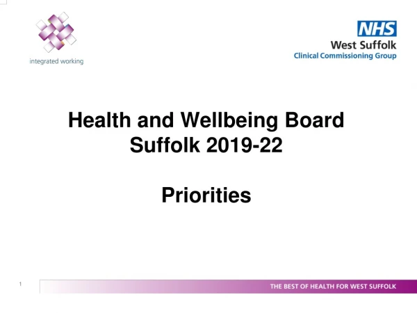 Health and Wellbeing Board Suffolk 2019-22 Priorities
