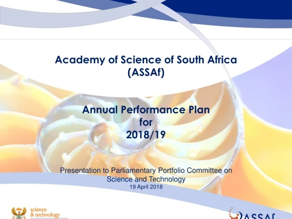 Academy of Science of South Africa ( ASSAf ) Annual Performance Plan for 2018/19