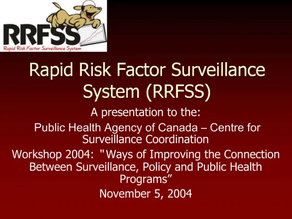 Rapid Risk Factor Surveillance System RRFSS