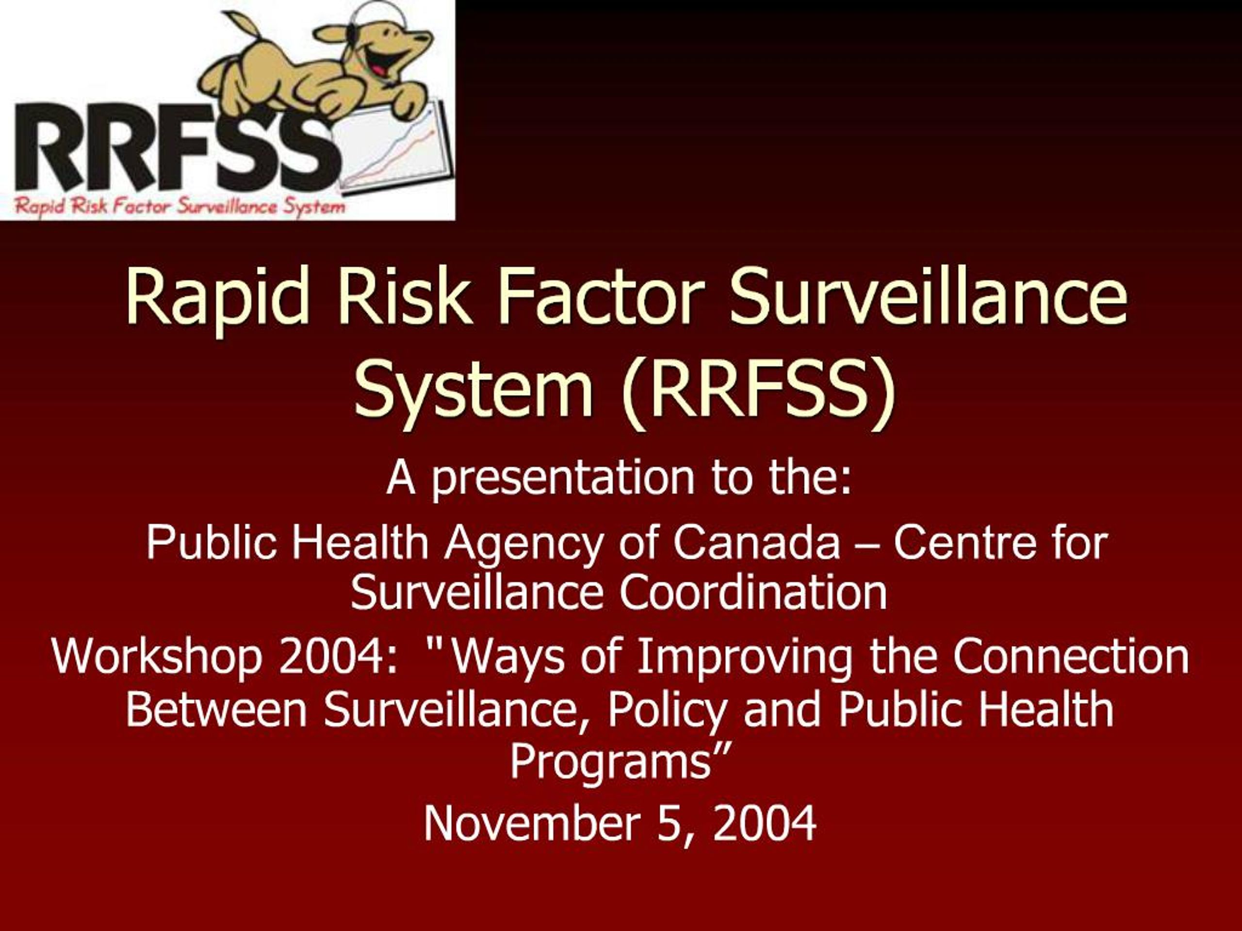 Rrfso Document.pdf PPT - Rapid Risk Factor Surveillance System RRFSS PowerPoint ...