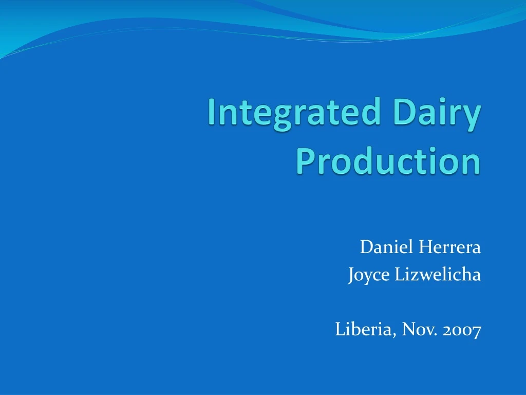 integrated dairy production