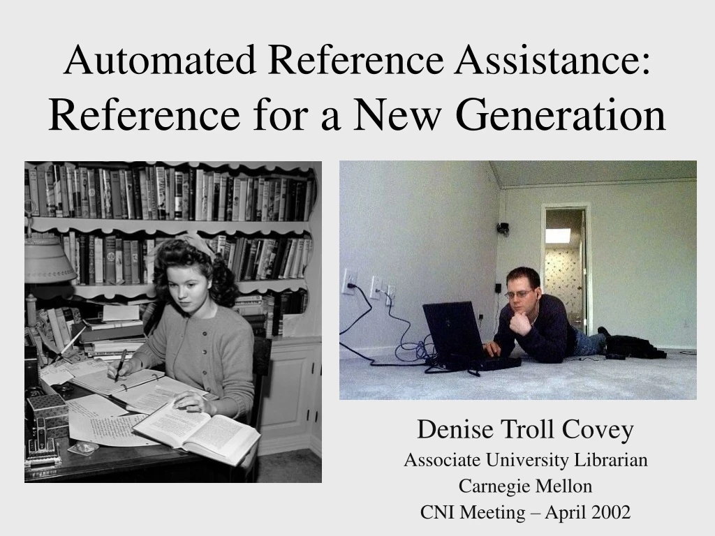 automated reference assistance reference for a new generation
