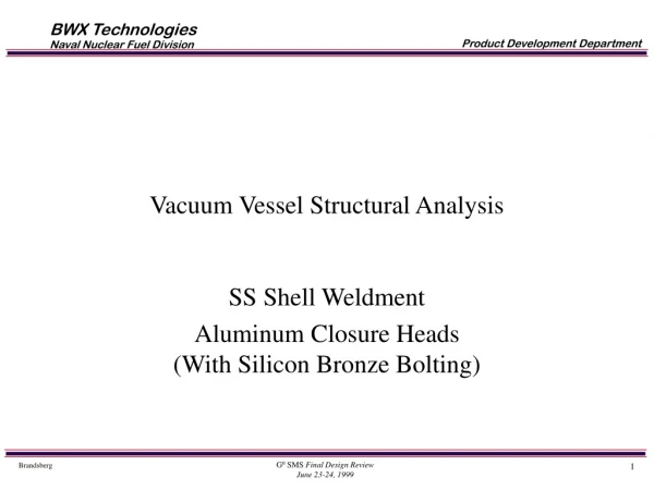 Vacuum Vessel Structural Analysis