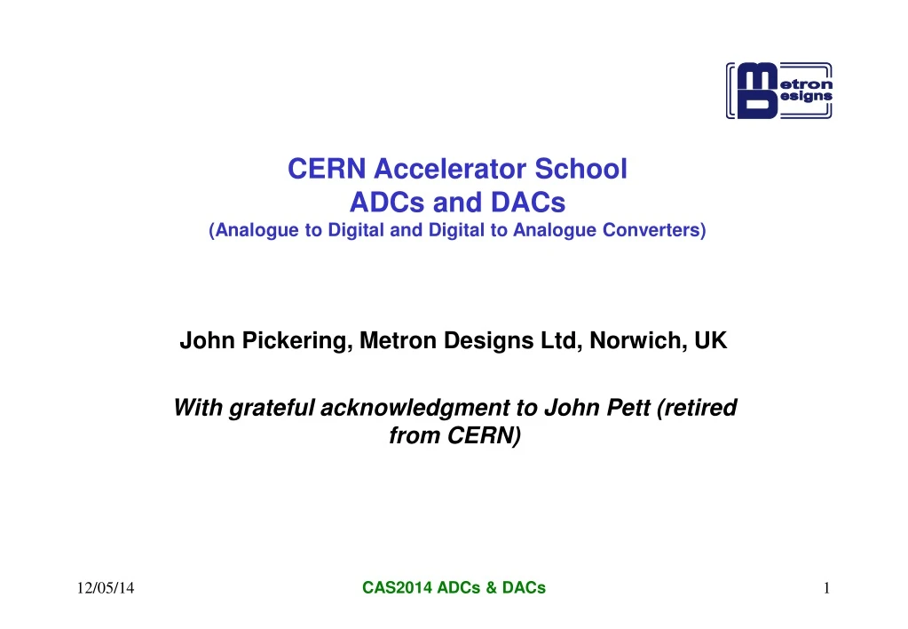 cern accelerator school adcs and dacs analogue to digital and digital to analogue converters