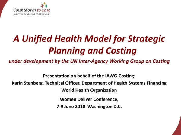A Unified Health Model for Strategic Planning and Costing