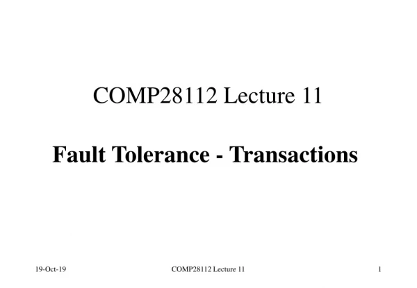 COMP28112 Lecture 11