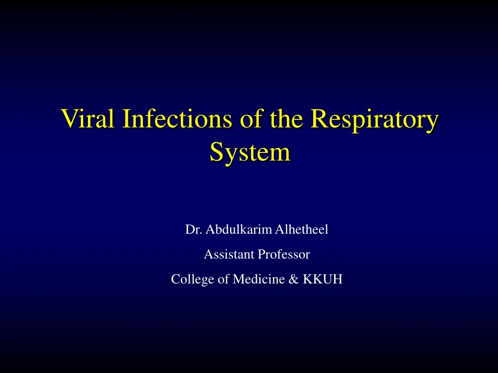 viral infections of the respiratory system