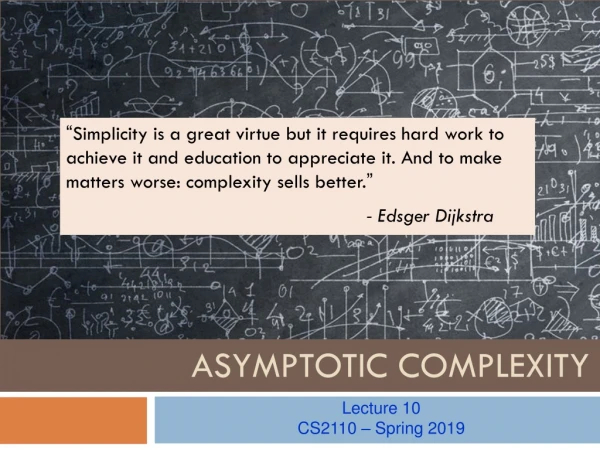 Asymptotic complexity