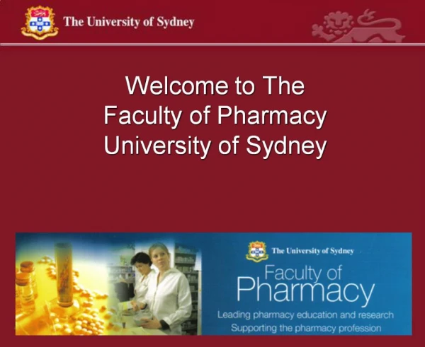 Welcome to The Faculty of Pharmacy University of Sydney