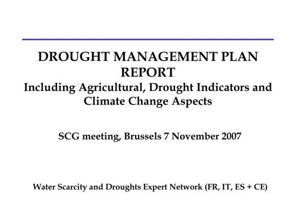Water Scarcity and Droughts Expert Network (FR, IT, ES + CE)