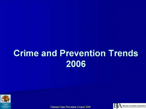 Crime and Prevention Trends 2006