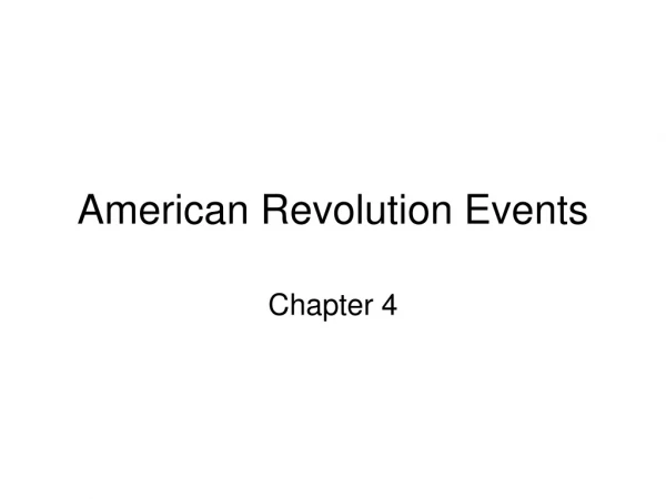 American Revolution Events