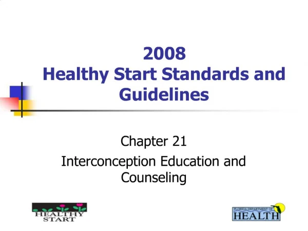2008 Healthy Start Standards and Guidelines