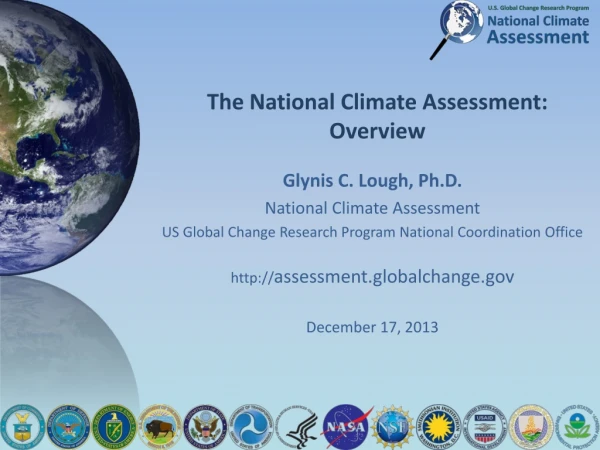 The National Climate Assessment: Overview
