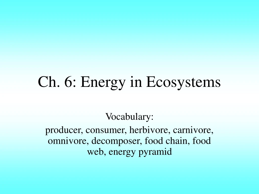 ch 6 energy in ecosystems