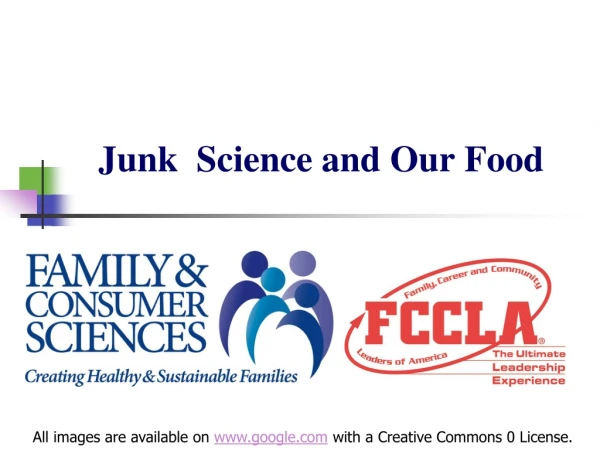 Junk Science and Our Food
