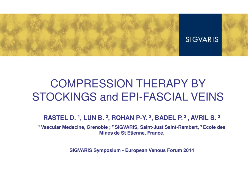 compression therapy by stockings and epi fascial