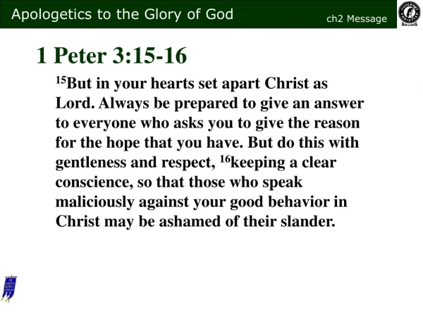 1 Peter 3:15-16