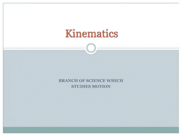 Kinematics