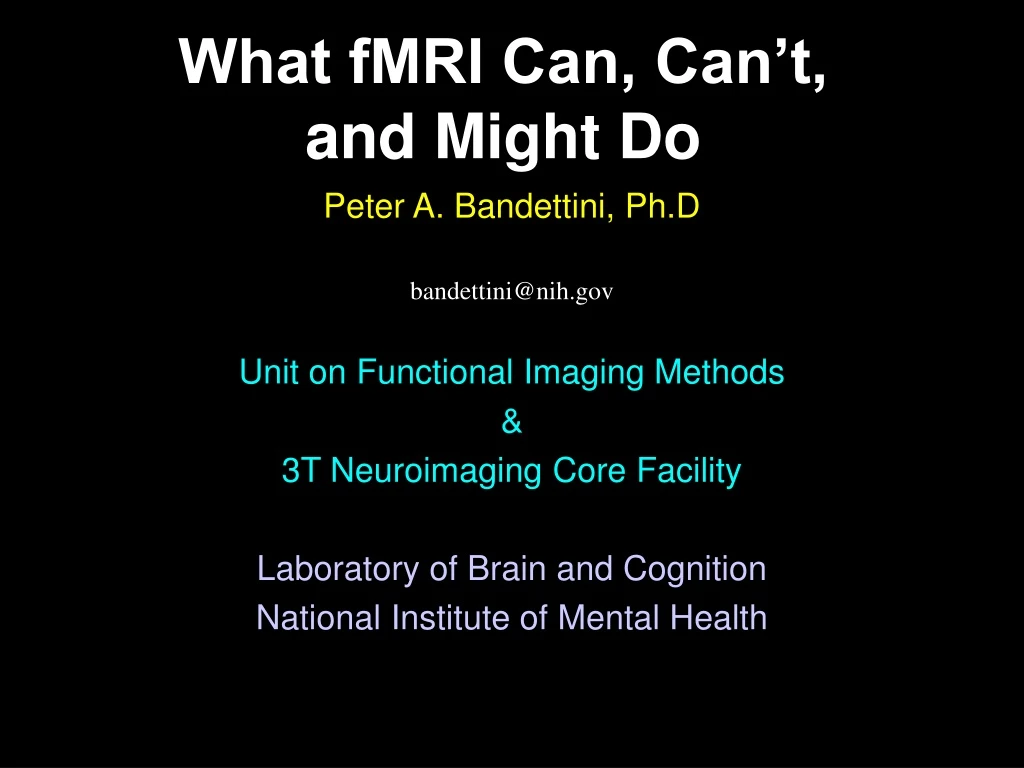 what fmri can can t and might do