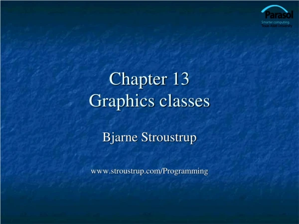 Chapter 13 Graphics classes