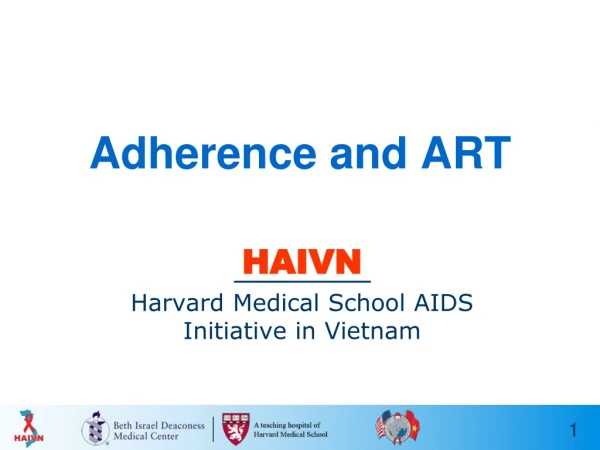 Adherence and ART