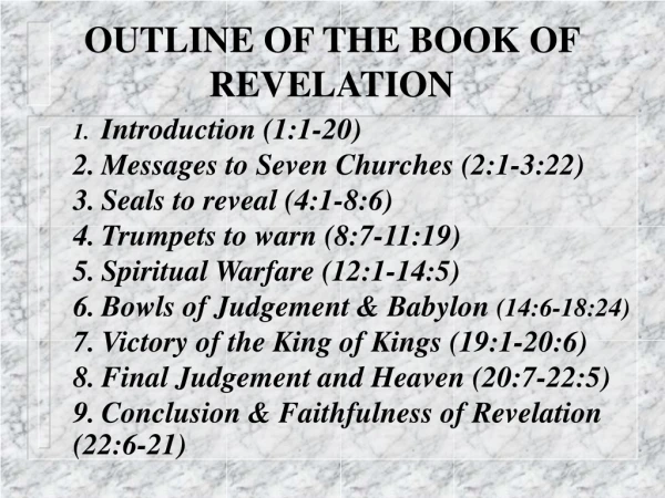 OUTLINE OF THE BOOK OF REVELATION