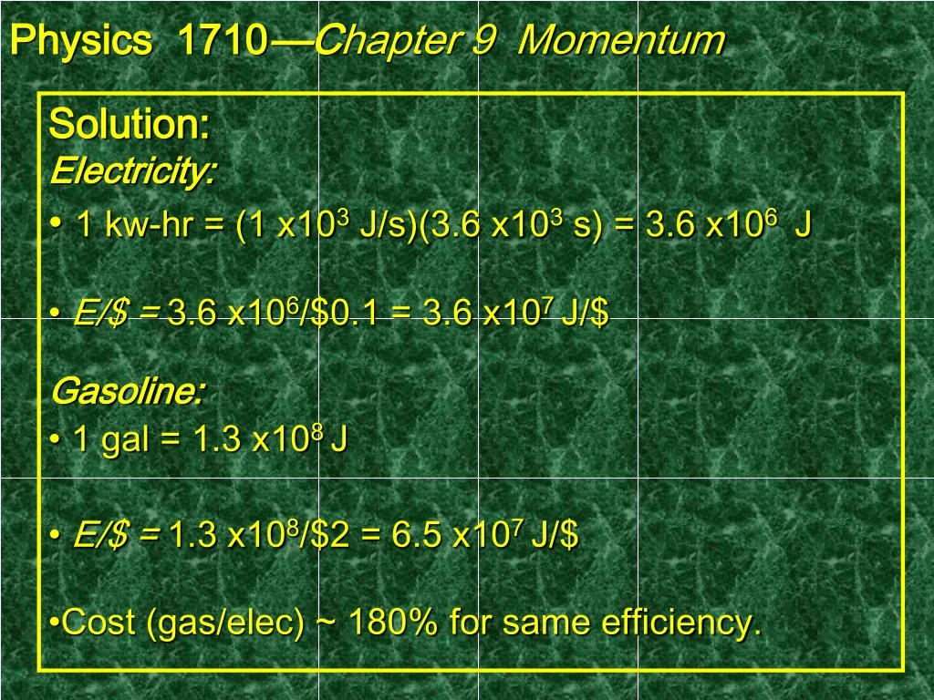 physics 1710 c hapter 9 momentum