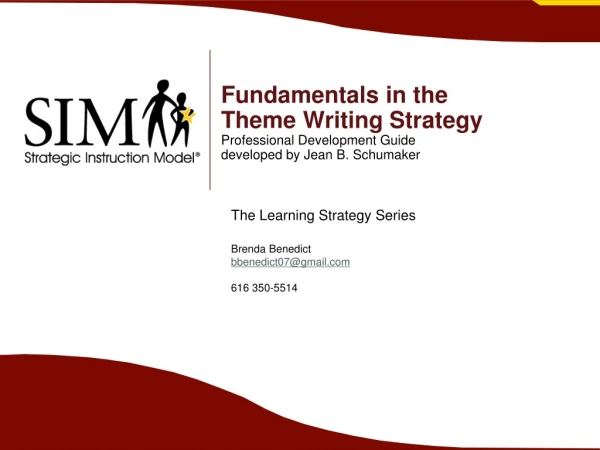 The Learning Strategy Series Brenda Benedict bbenedict07@gmail 616 350-5514